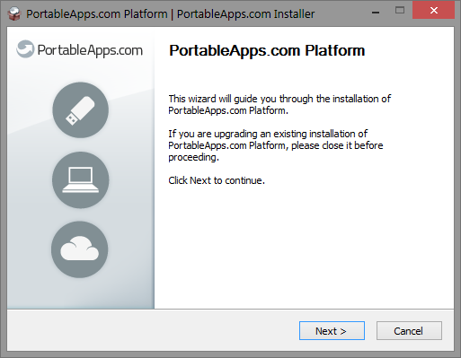 This wizard will guide you through the installation of the PortableApps.com Platform